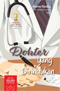 Dokter Yang Dirindukan / Asma Nadia