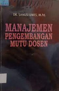 Manajemen Pengembangan Mutu Dosen